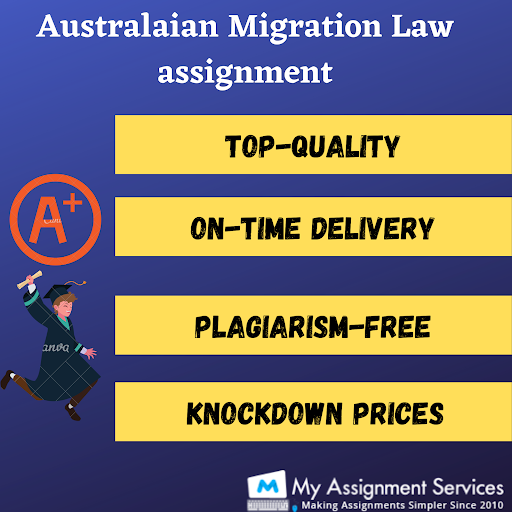 Australian Migration Law Assignment Solution