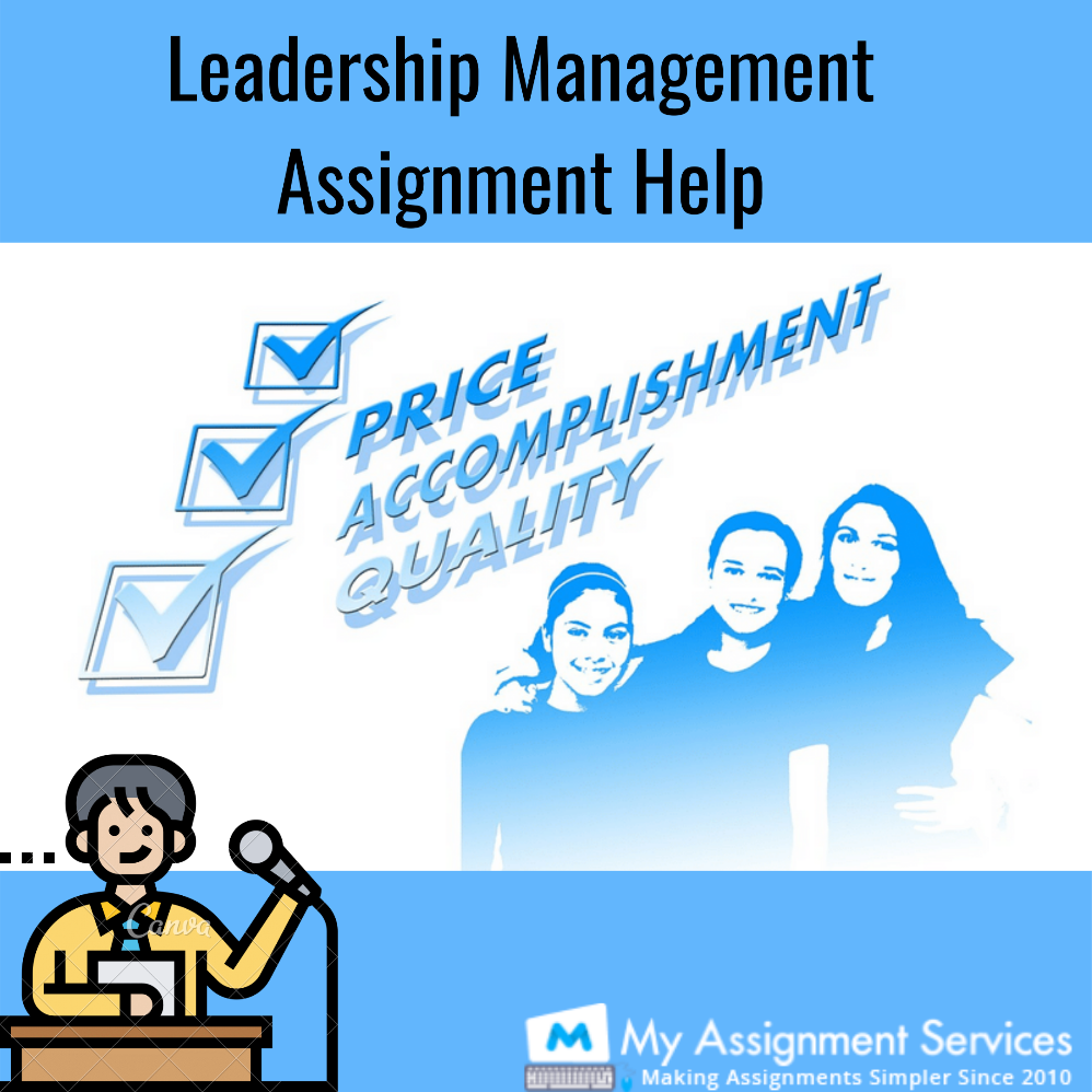 Leadership management assignment help by experts