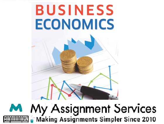 business economics assignment sample solved by experts