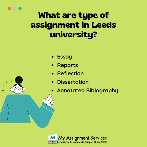 what are types of assignment in leeds university