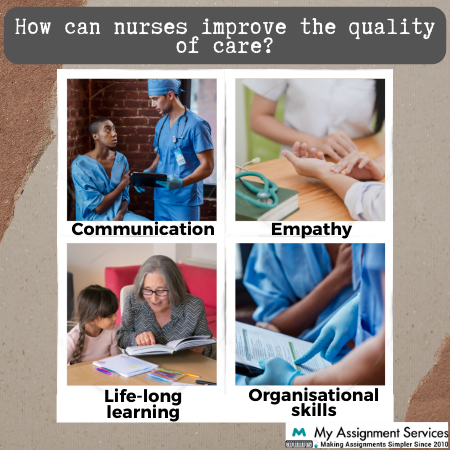 how can nurses improve the quality of care