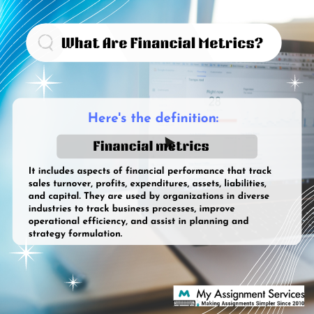 what are financial metrics