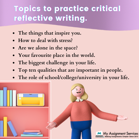 topics to practice Critical reflective writing