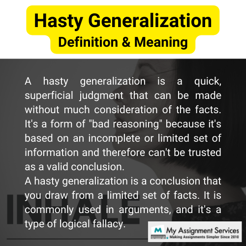 Hasty Generalization meaning