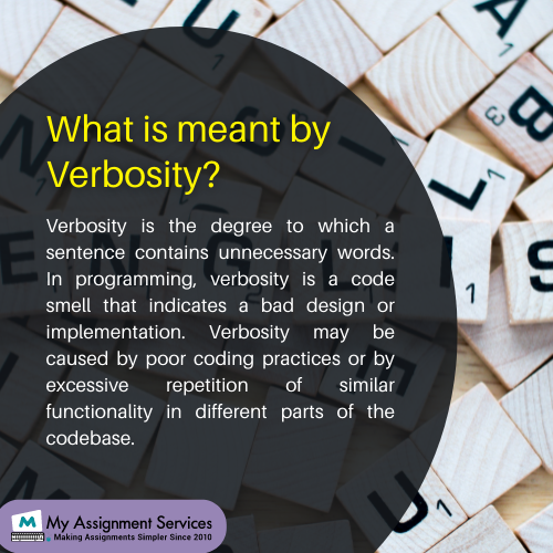 What is meant by Verbosity