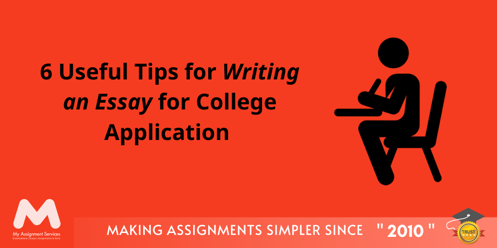 Essay Writing Tips for College Application