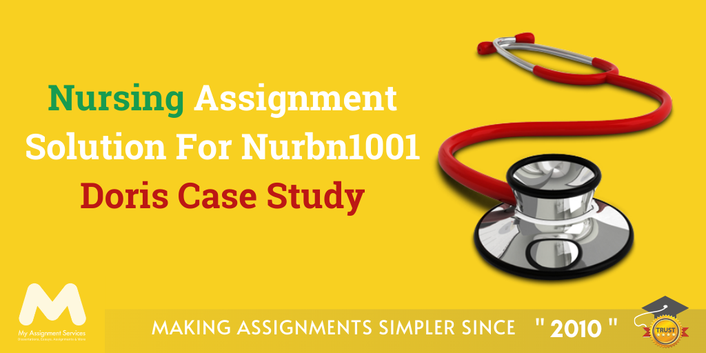 Nursing Assignmnt Solution for NURBN1001