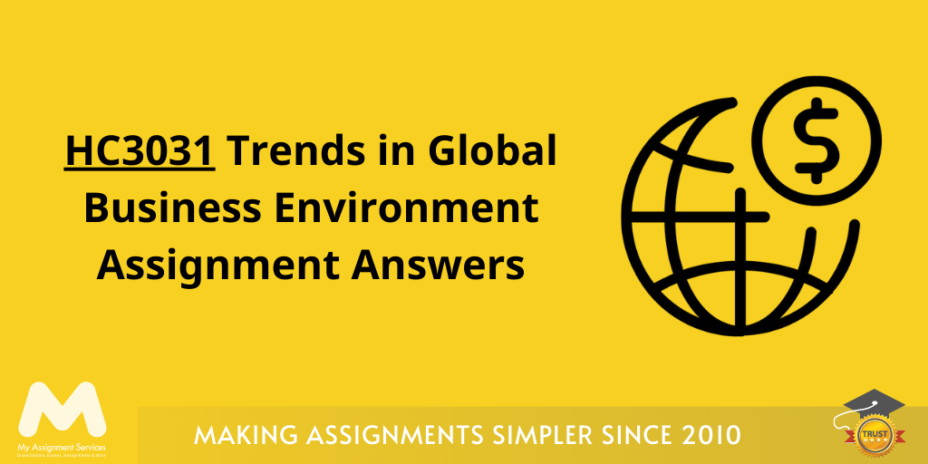 HC3031 Trends Global Business Environment
