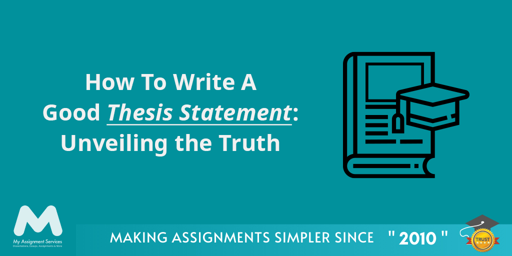 Write A Good Thesis Statement
