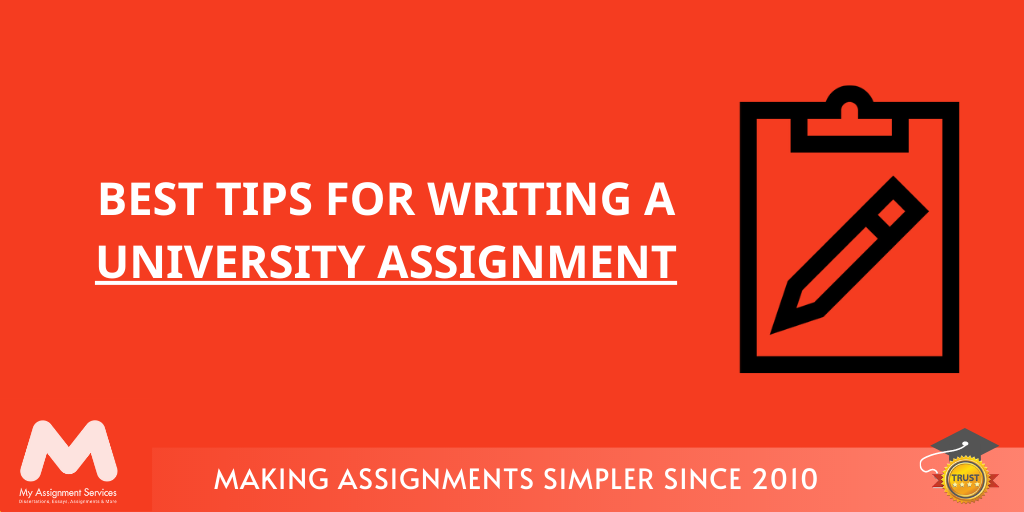 Tips for Writing University Assignment