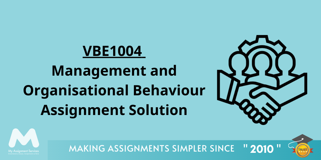 VBE1004 Management and Organisational Behaviour