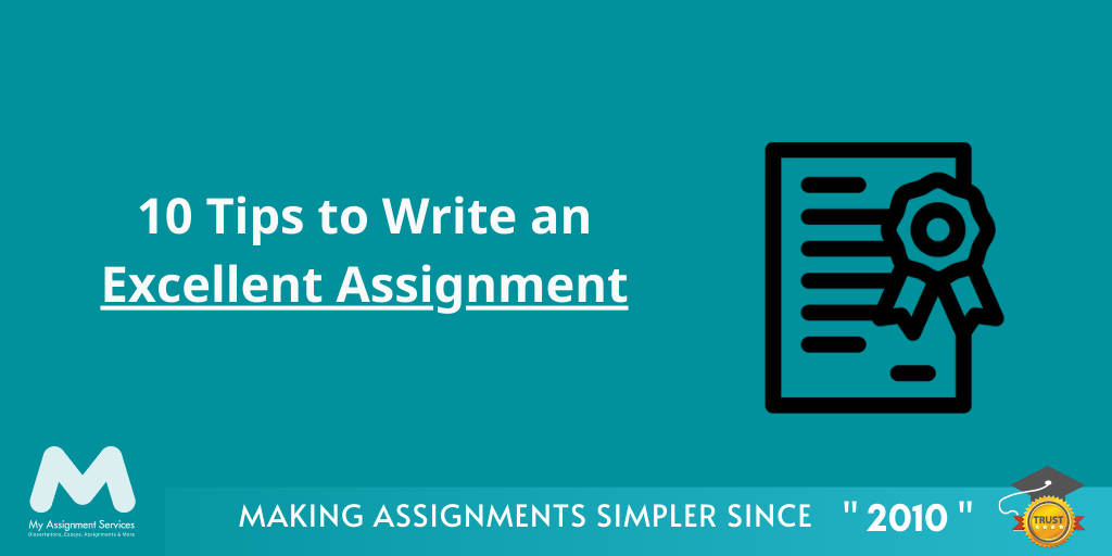 10 Tips Write Excellent Assignment