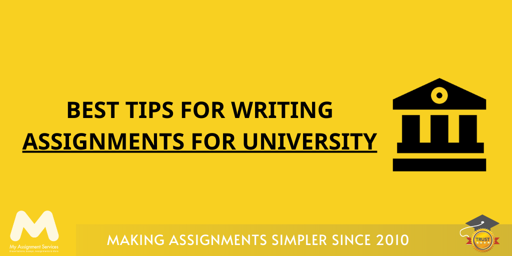 Best tips for Writing Assignments for University
