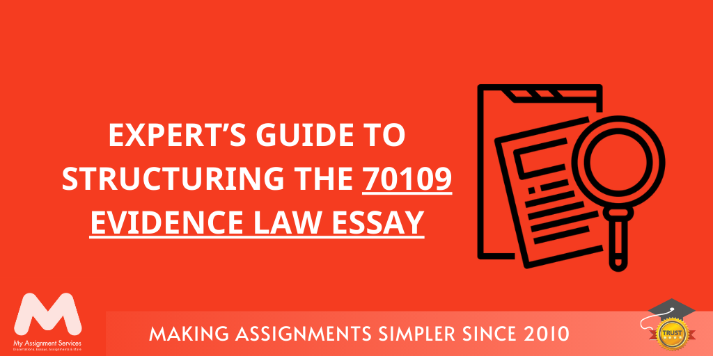 70109 Evidence Law Essay Guide