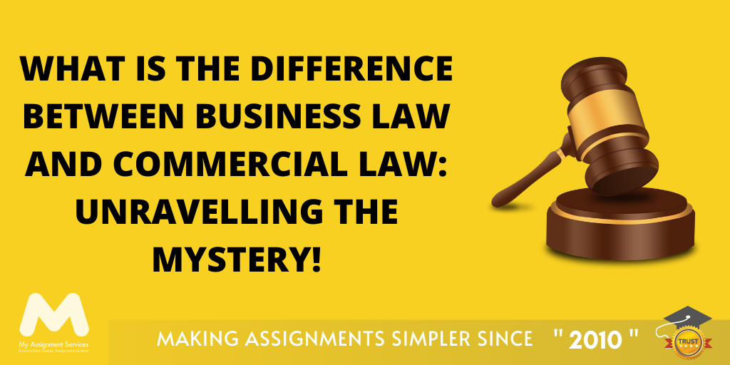 Difference Between Business Law And Commercial Law