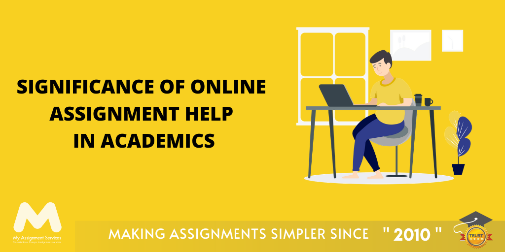 Significance of Online Assignment Help in Academics