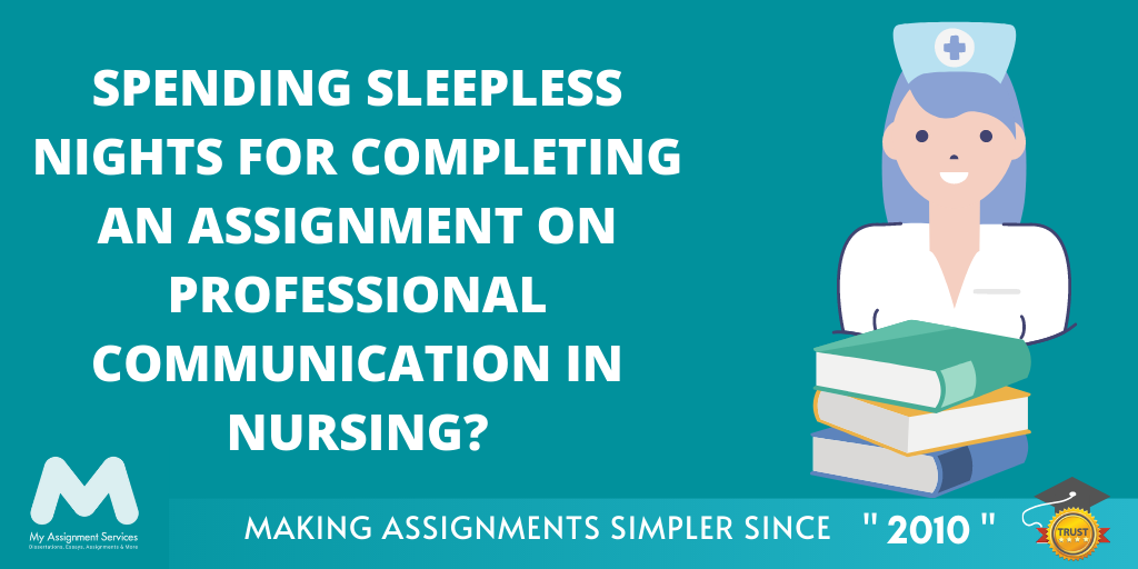 Professional Communication in Nursing: The Most Crucial Part Of A Nursing Assessment Answer!
