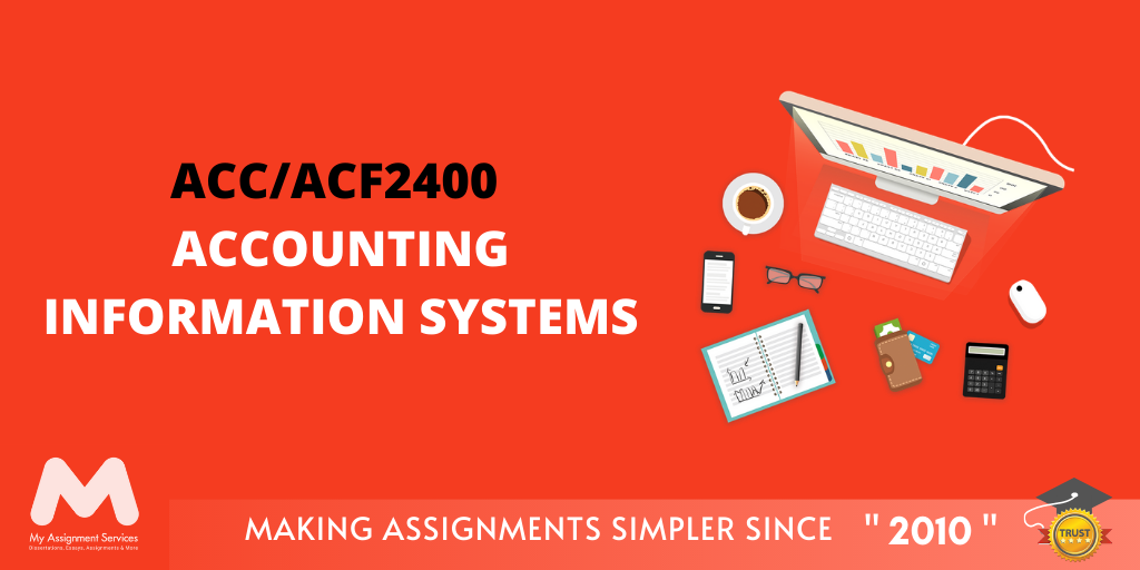 ACCACF2400 Accounting Information Systems