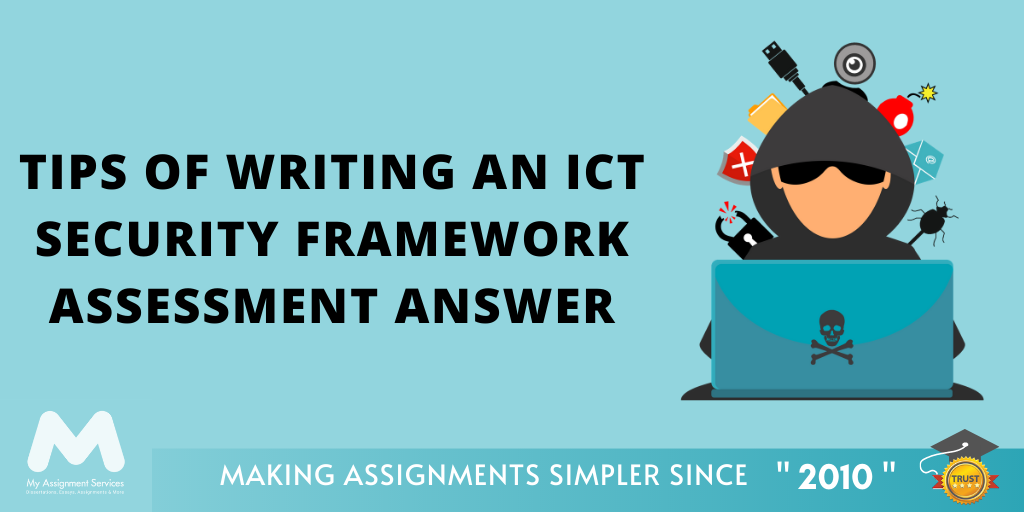 Tips of Writing ICTNWK519 Design An ICT Security Framework Assessment Answer