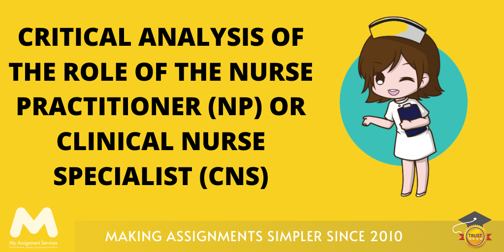 Critical Analysis of Role of Nurse Practitioner