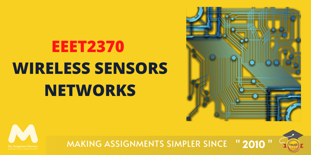 EEET2370 Wireless Sensors Networks