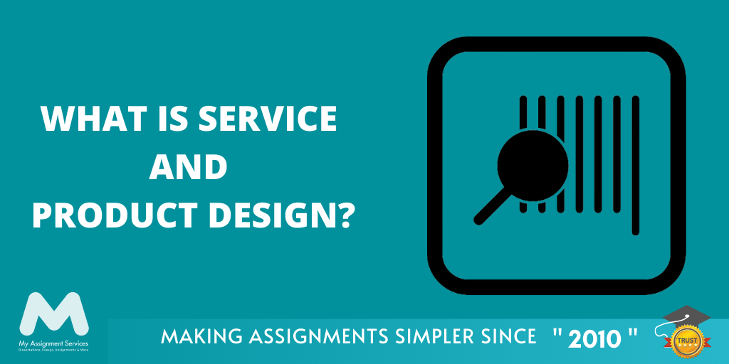 Service and Product Design