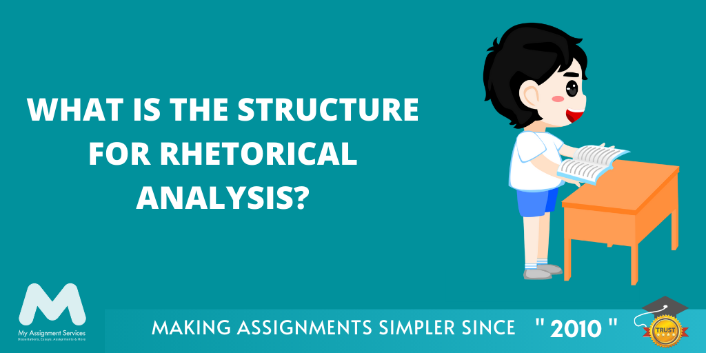 Structure for Rhetorical Analysis