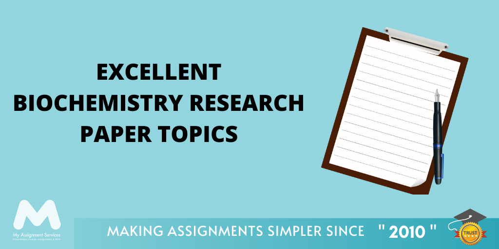 biochemistry research paper topics