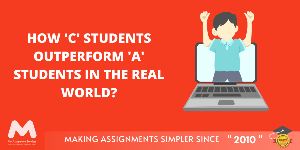 How C Students Outperform A Students in the Real World