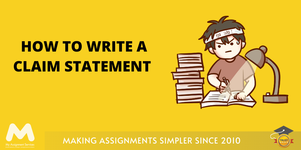 How to Write a Claim Statement? 