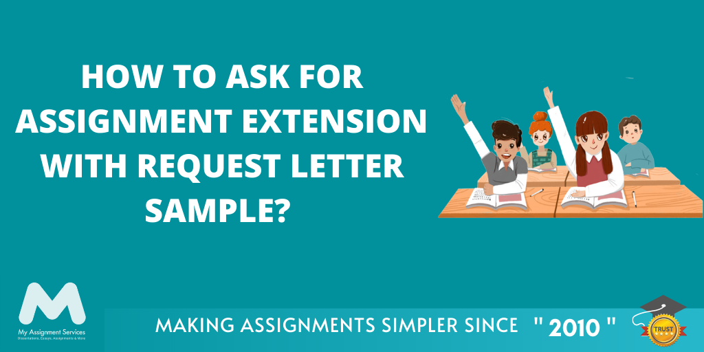 assignment extension request letter