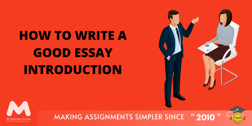How to Write a Good Essay Introduction