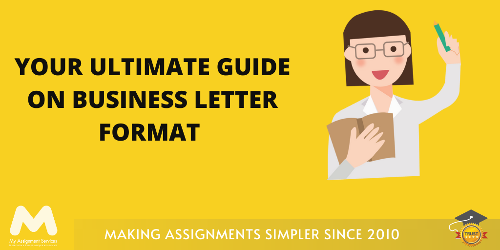 Your Ultimate Guide on Business Letter Format