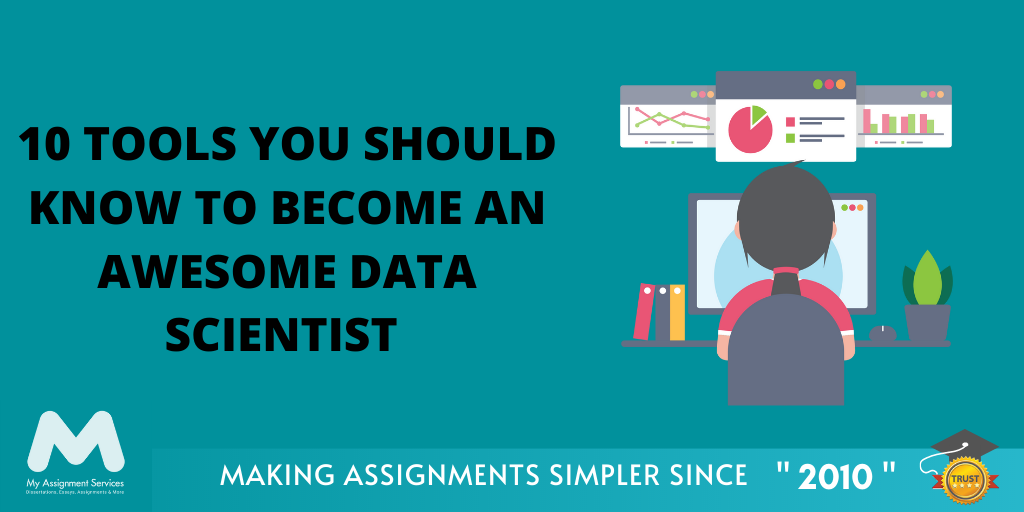 10 Tools You Should Know to Become an Data Scientist