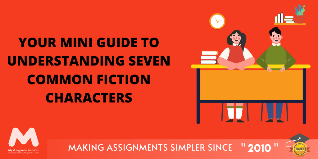 Your Mini Guide to Understanding Seven Common Fiction Characters