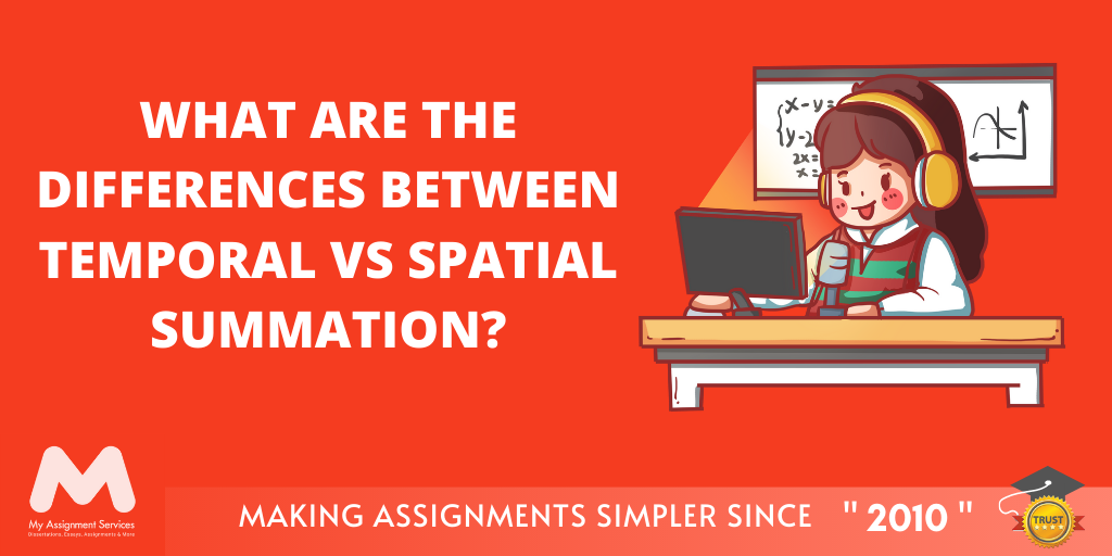 temporal vs spatial summation
