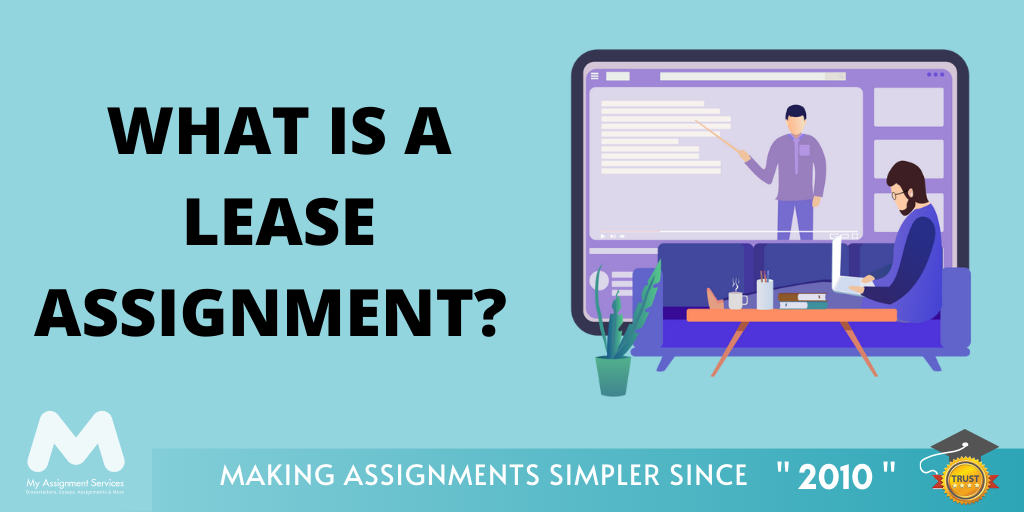 What is a Lease Assignment?