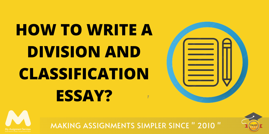 How to Write a Division and Classification Essay