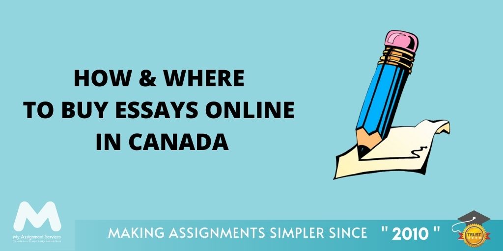 How and Where to Buy Essays Online in Canada