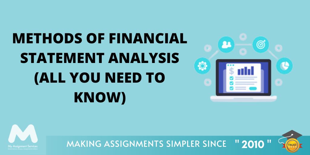 Methods of Financial Statement Analysis All You Need to Know
