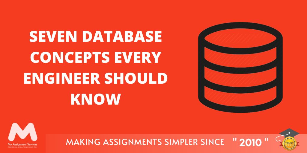 Seven Database Concepts Every Engineer Should Know
