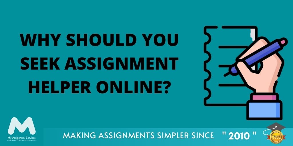 Why Should You Seek Assignment Helper Online