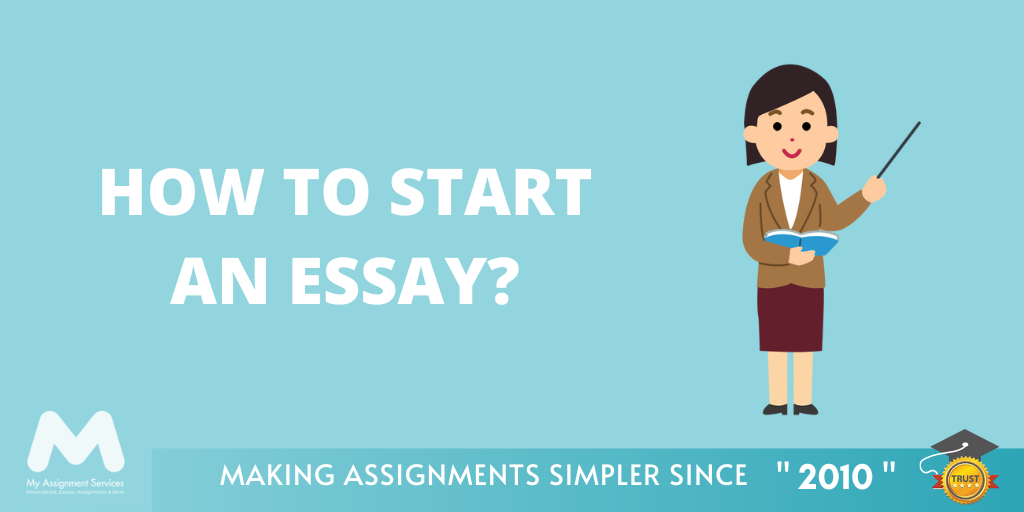 How to Start an Essay?