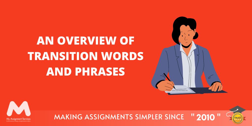 An Overview of Transition Words and Phrases