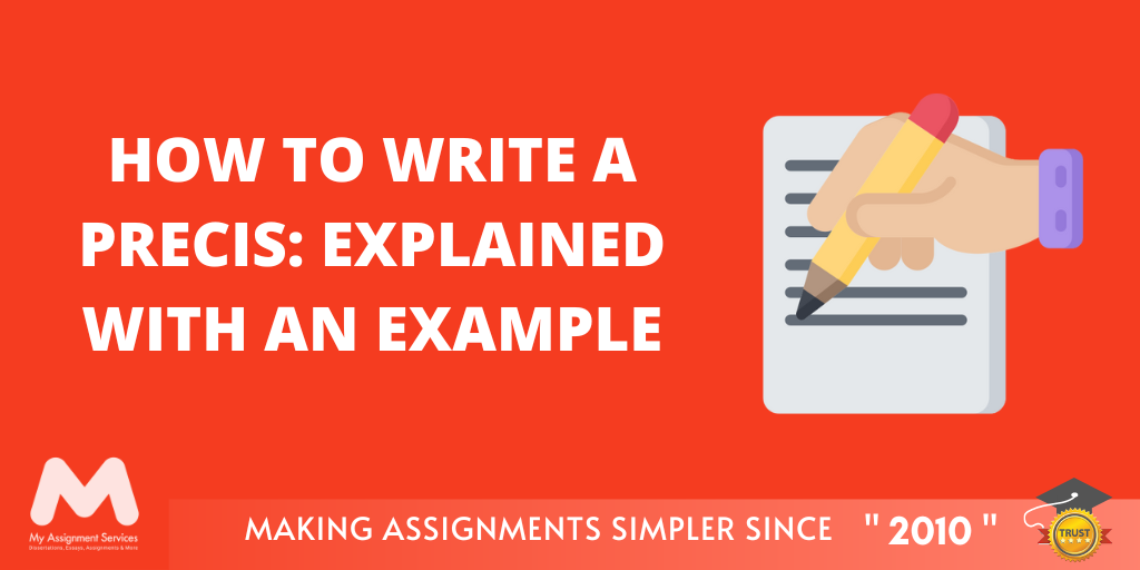 How To Write A Precis: Explained With An Example