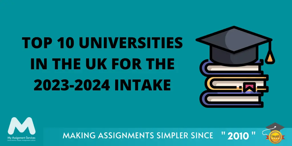 Top 10 Universities in the UK for the 2023-2024 Intake