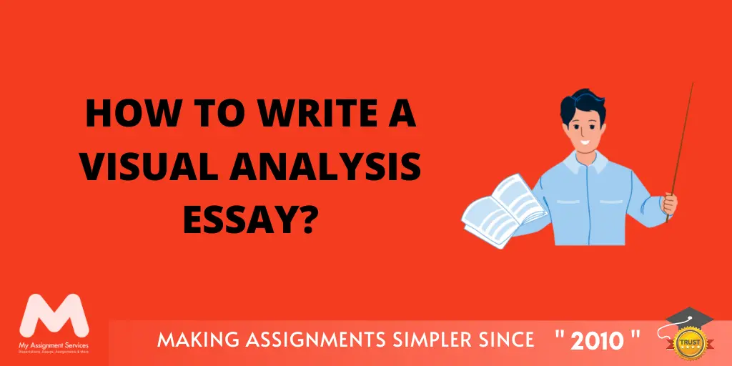 How to Write a Visual Analysis Essay
