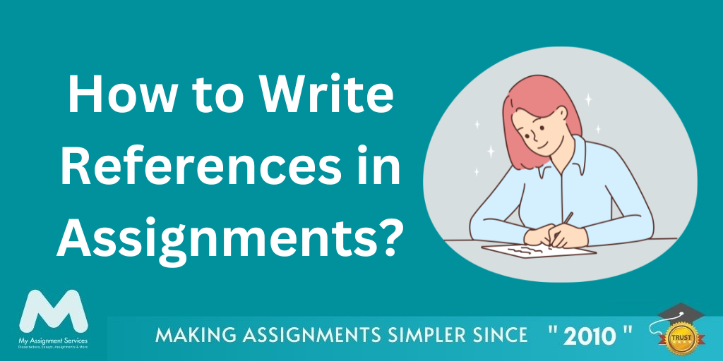 How to Write References in Assignments