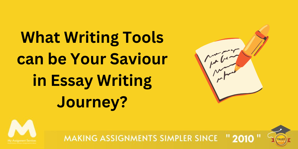 Writing Tools in Essay Writing Journey