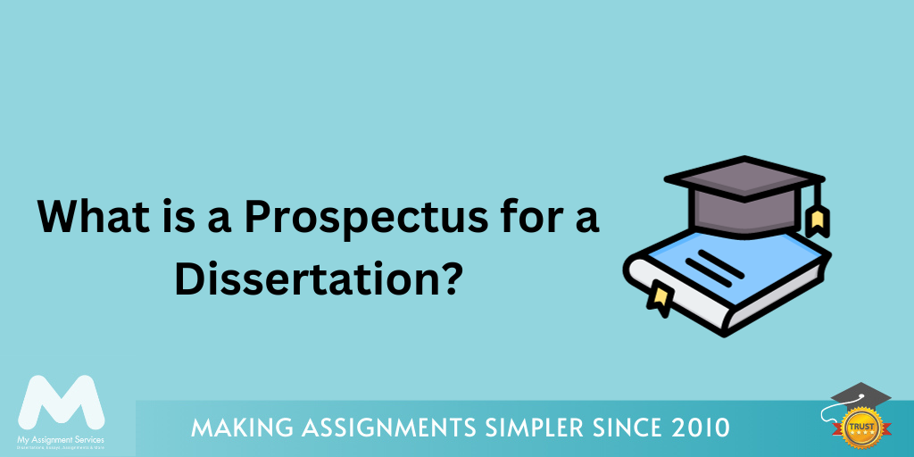 What is a Prospectus for a Dissertation?
